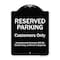Signmission Designer Series-Reserved Parking Customers Unauthorized Vehicles Will Be, 24" x 18", BW-1824-9757 A-DES-BW-1824-9757 - alternate 1